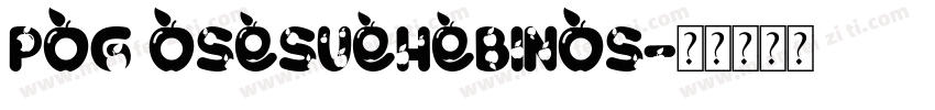 Pog oSesueHebinos字体转换